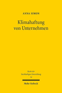 Klimahaftung von Unternehmen: Carbon Majors im Fokus des deutschen Haftungsrechts