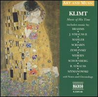 Klimt: Music of His Time - Barbara Zagorzanka (soprano); Evgeny Zarafiants (piano); Peter Hill (piano); Ruxandra Donose (mezzo-soprano);...