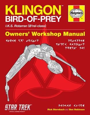 Klingon Bird-Of-Prey Haynes Manual - Robinson, Ben, and Sternbach, Rick