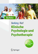 Klinische Psychologie Und Psychotherapie Fur Bachelor: Band I: Grundlagen Und Storungswissen. Lesen, Horen, Lernen Im Web