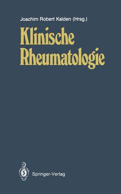 Klinische Rheumatologie - Baenkler, and Kalden, Joachim R (Editor), and Botzenhardt, U