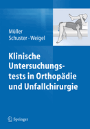 Klinische Untersuchungstests in Orthopadie Und Unfallchirurgie