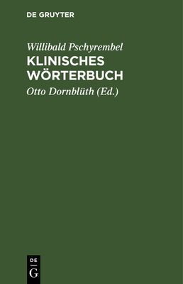 Klinisches Worterbuch - Pschyrembel, Willibald