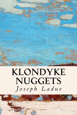 Klondyke Nuggets - Ladue, Joseph