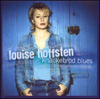Knckebrd Blues - Louise Hoffsten