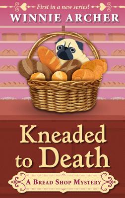 Kneaded to Death - Archer, Winnie