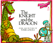 Knight and the Dragon, the (Sandcastle) - dePaola, Tomie
