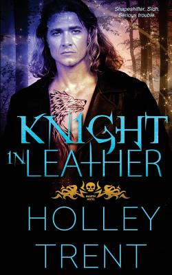 Knight in Leather - Trent, Holley
