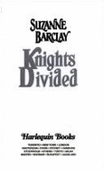 Knights Divided - Barclay, Suzanne