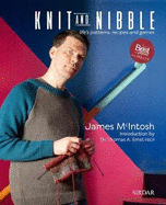 Knit and Nibble: life's patterns, recipes and games