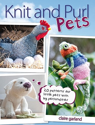 Knit & Purl Pets - Garland, Claire