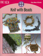 Knit with Beads: 11 Projects - Kalmbach Publishing Company (Creator)