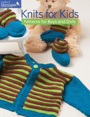 Knits for Kids: Patterns for Boys and Girls - Martingale