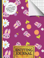 Knitting Journal: Cute Bunny Rabbit with Flowers Knitting Journal: Half Lined Paper, Half Graph Paper (4:5 Ratio)