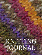 Knitting Journal: Knitting Journal for Designs, to Write In, Half Lined Paper, Half Graph Paper (4:5 Ratio) (Wool Design)