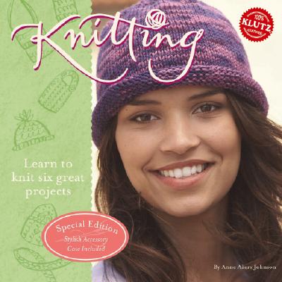 Knitting: Learn to Knit Six Great Projects - Johnson, Anne Akers