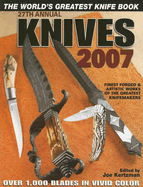 Knives 2007: The World's Greatest Knife Book - Kertzman, Joe