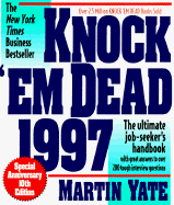 Knock Em Dead 1997: The Ultimate Job Seekers Handbook - Yate, Martin, Cpc