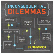 Knock Knock Inconsequential Dilemmas