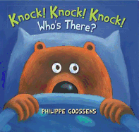 Knock! Knock! Knock! Who's There?