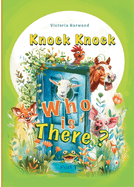 Knock Knock, Who's there?: Part 1