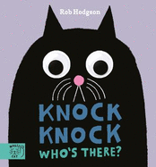 Knock Knock...Who's There?: Who's Peering in Through the Door? Knock Knock to Find Out Who's There!