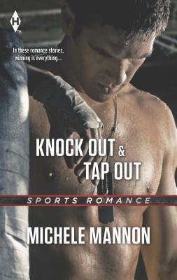 Knock Out and Tap Out: An Anthology - Mannon, Michele