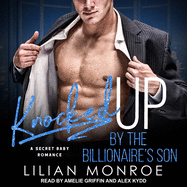 Knocked Up by the Billionaire's Son