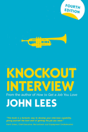 Knockout Interview