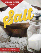 Know Your Food: Salt