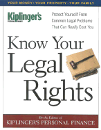 Know Your Legal Rights: Protect Yourself from Common Legal Problems That Can Really Cost You