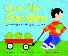 Know Your Numbers from the Garden a Counting Book About Growing Food