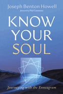 Know Your Soul: Journeying with the Enneagram