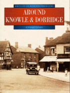 Knowle and Dorridge in Old Photographs