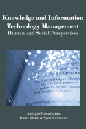 Knowledge and Information Technology Management: Human and Social Perspectives