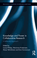 Knowledge and Power in Collaborative Research: A Reflexive Approach
