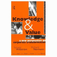Knowledge and Value: A New Perspective on Corporate Transformation