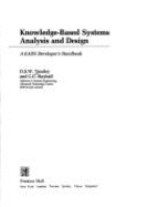 Knowledge-Based Systems Analysis and Design: A Kads Developer's Handbook