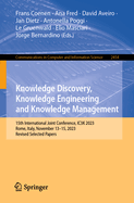 Knowledge Discovery, Knowledge Engineering and Knowledge Management: 15th International Joint Conference, IC3K 2023, Rome, Italy, November 13-15, 2023, Revised Selected Papers