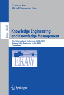 Knowledge Engineering and Knowledge Management: 22nd International Conference, Ekaw 2020, Bolzano, Italy, September 16-20, 2020, Proceedings