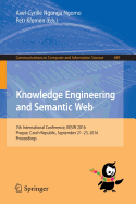 Knowledge Engineering and Semantic Web: 7th International Conference, Kesw 2016, Prague, Czech Republic, September 21-23, 2016, Proceedings