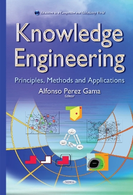 Knowledge Engineering: Principles, Methods & Applications - Gama, Alfonso Perez (Editor)