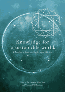 Knowledge for a Sustainable World. A Southern African-Nordic contribution