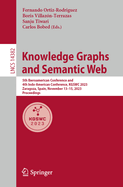 Knowledge Graphs and Semantic Web: 5th Iberoamerican Conference and 4th Indo-American Conference, KGSWC 2023, Zaragoza, Spain, November 13-15, 2023, Proceedings