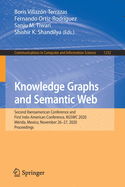 Knowledge Graphs and Semantic Web: Second Iberoamerican Conference and First Indo-American Conference, Kgswc 2020, M?rida, Mexico, November 26-27, 2020, Proceedings