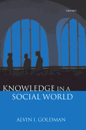 Knowledge in a Social World