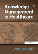 Knowledge Management in Healthcare
