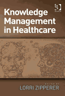Knowledge Management in Healthcare