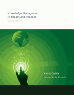 Knowledge Management in Theory and Practice