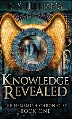 Knowledge Revealed - Williams, D S